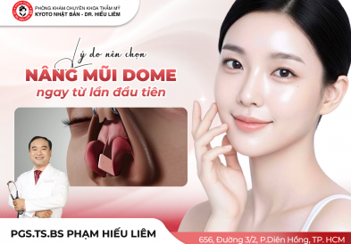 Lý do nên chọn nâng mũi cấu trúc Dome ngay từ lần đầu tiên