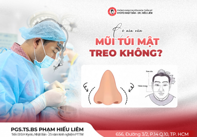 Có nên sửa mũi túi mật treo không? 